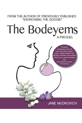 Bodeyemy: Prequel - The Bodeyems: A Prequel