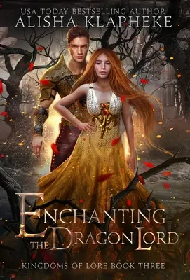 Očarenie dračieho pána - Enchanting the Dragon Lord