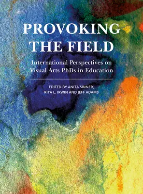 Provokácia v teréne - Provoking the Field