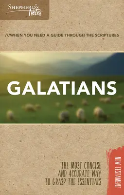 Pastierske poznámky: Galaťanom - Shepherd's Notes: Galatians