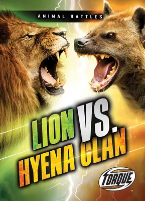 Lev vs. klan hyen - Lion vs. Hyena Clan