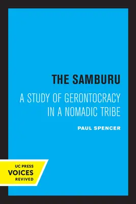 Samburu: Štúdia o gerontokracii v nomádskom kmeni - The Samburu: A Study of Gerontocracy in a Nomadic Tribe