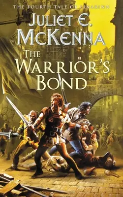 Bojovníkovo puto: Štvrtý príbeh Einarinna - The Warrior's Bond: The Fourth Tale of Einarinn