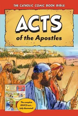 Katolícka komiksová biblia: Skutky apoštolov - The Catholic Comic Book Bible: Acts of the Apostles