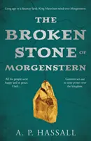 Zlomený Morgensternov kameň - Broken Stone of Morgenstern