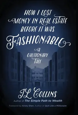 Ako som prišiel o peniaze v realitách skôr, ako to bolo v móde: Varovný príbeh - How I Lost Money in Real Estate Before It Was Fashionable: A Cautionary Tale