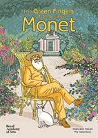 Zelené prsty pána Moneta - Green Fingers of Monsieur Monet