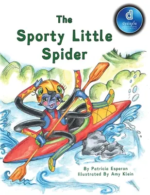 Športový malý pavúk - The Sporty Little Spider