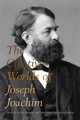 Tvorivé svety Josepha Joachima - The Creative Worlds of Joseph Joachim