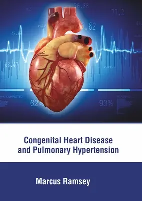 Vrodené srdcové ochorenie a pľúcna hypertenzia - Congenital Heart Disease and Pulmonary Hypertension