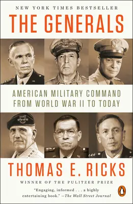 Generáli: Americké vojenské velenie od druhej svetovej vojny po súčasnosť - The Generals: American Military Command from World War II to Today