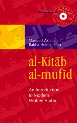 Al-Kitab Al-Mufid: [S CD (Audio)] - Al-Kitab Al-Mufid: An Introduction to Modern Written Arabic [With CD (Audio)]