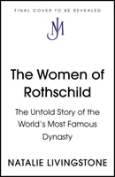 Rothschildove ženy - Women of Rothschild