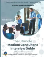 KONEČNÁ PRÍRUČKA PRE POHOVOR S LEKÁRSKYM PORADCOM - ULTIMATE MEDICAL CONSULTANT INTERVIEW GU