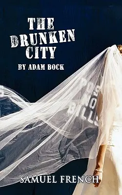 Opité mesto, opité mesto - The Drunken City, the Drunken City
