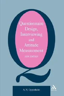 Tvorba dotazníkov, rozhovory a meranie postojov - Questionnaire Design, Interviewing and Attitude Measurement