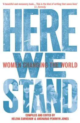 Tu stojíme - Ženy meniace svet - Here We Stand - Women Changing the World