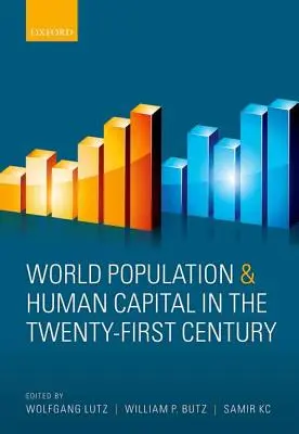 Svetová populácia a ľudský kapitál v dvadsiatom prvom storočí - World Population and Human Capital in the Twenty-First Century