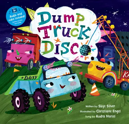 Diskotéka so sklápacím vozidlom - Dump Truck Disco