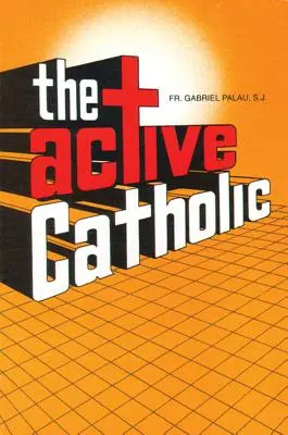 Aktívny katolík - Active Catholic