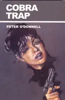Cobra Trap - (Modesty Blaise) (O'Donnell Peter (Recenzie kníh)) - Cobra Trap - (Modesty Blaise) (O'Donnell Peter (Book Reviews))