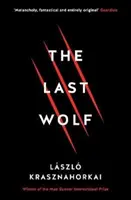 Posledný vlk a Herman - Last Wolf & Herman
