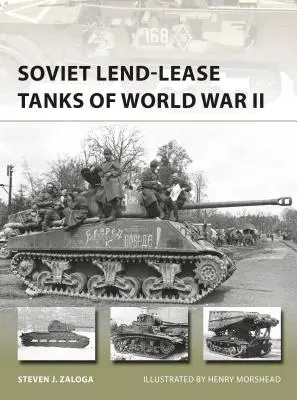 Sovietske tanky z pôžičiek počas druhej svetovej vojny - Soviet Lend-Lease Tanks of World War II