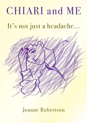 Chiari a ja - nie je to len bolesť hlavy - Chiari and Me - It's Not Just A Headache