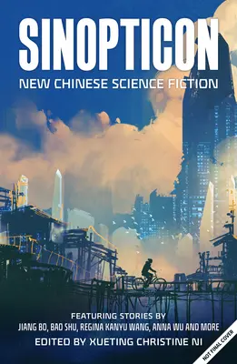Sinoptikum 2021: Oslava čínskej vedeckej fantastiky - Sinopticon 2021: A Celebration of Chinese Science Fiction