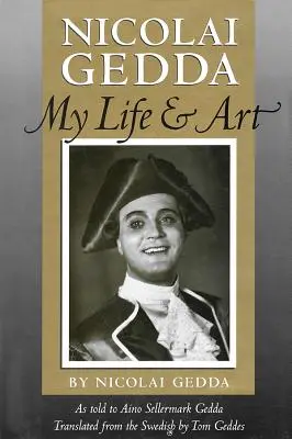 Nicolai Gedda: Môj život a umenie - Nicolai Gedda: My Life and Art