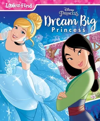Disney Princezné: Princezná z Disneyho Disney: Veľké sny Princezná z Disneyho Disneyho Disney: Veľké sny - Disney Princess: Dream Big Princess