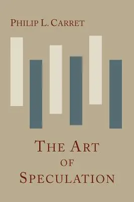 Umenie špekulácie - The Art of Speculation