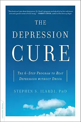 Liečba depresie: 6-stupňový program na prekonanie depresie bez liekov - The Depression Cure: The 6-Step Program to Beat Depression Without Drugs