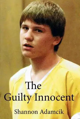Vinný nevinný - The Guilty Innocent