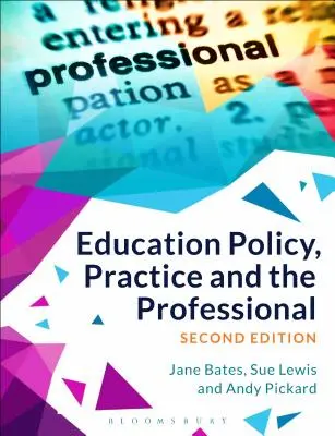 Vzdelávacia politika, prax a odborník - Education Policy, Practice and the Professional