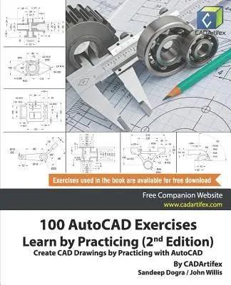 100 cvičení pre AutoCAD - učte sa cvičením (2. vydanie): Vytvárajte výkresy CAD cvičením s programom AutoCAD - 100 AutoCAD Exercises - Learn by Practicing (2nd Edition): Create CAD Drawings by Practicing with AutoCAD