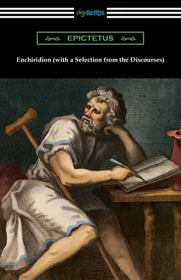 Enchiridion (s výberom z rozpráv) - Enchiridion (with a Selection from the Discourses)
