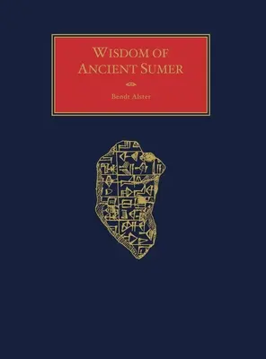 Múdrosť starého Sumeru - Wisdom of Ancient Sumer