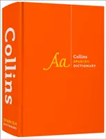 Španielsky slovník kompletný a neskrátený - pre pokročilých študentov a profesionálov - Spanish Dictionary Complete and Unabridged - For Advanced Learners and Professionals