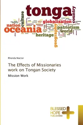 Vplyv práce misionárov na tongskú spoločnosť - The Effects of Missionaries work on Tongan Society