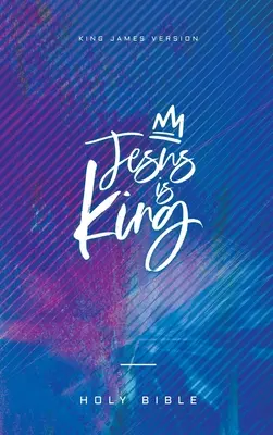 Ježiš je kráľ Biblia - Jesus Is King Bible