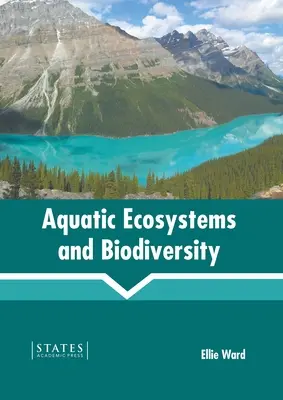 Vodné ekosystémy a biodiverzita - Aquatic Ecosystems and Biodiversity