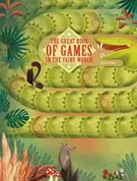 Veľká kniha hier v rozprávkovom svete - Great Book of Games in the Fairy World