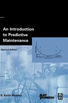 Úvod do prediktívnej údržby - An Introduction to Predictive Maintenance
