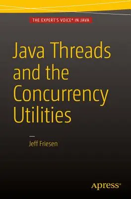 Vlákna Javy a nástroje pre súbežnosť - Java Threads and the Concurrency Utilities