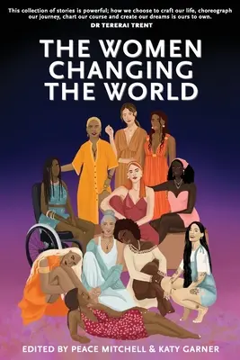 Ženy, ktoré menia svet - The Women Changing the World