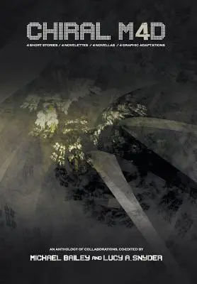 Chiral Mad 4: Antológia spolupráce - Chiral Mad 4: An Anthology of Collaborations