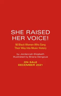 She Raised Her Voice! 50 černošských žien, ktoré sa zapísali do dejín hudby - She Raised Her Voice!: 50 Black Women Who Sang Their Way Into Music History