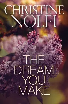 Sen, ktorý si vytvoríš - The Dream You Make