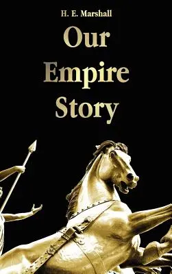 Príbeh našej ríše - Our Empire Story